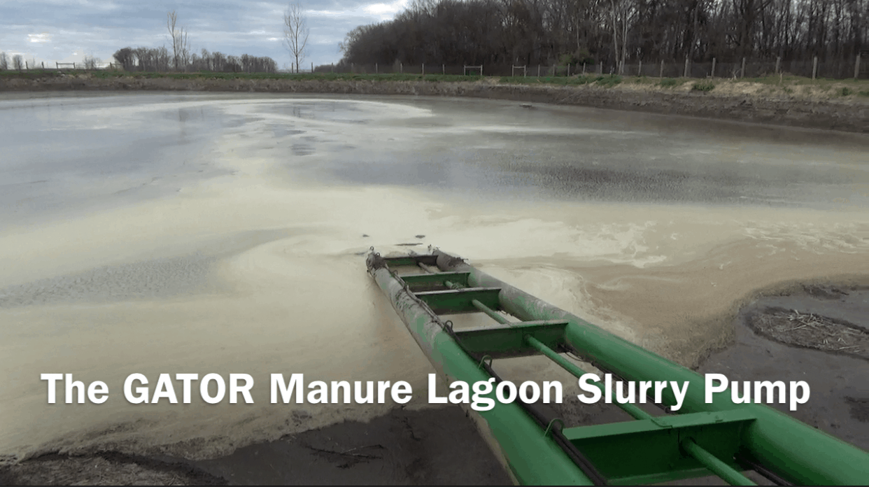 GATOR Slurry PUMP for Manure Lagoon Management GATOR Slurry PUMP for Manure Lagoon Management